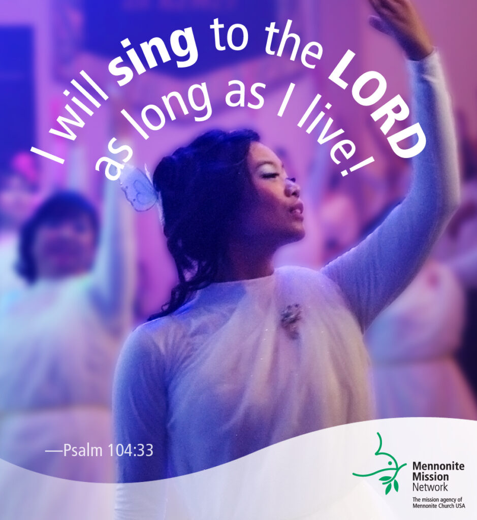 ​I will sing to the Lord as long as I live