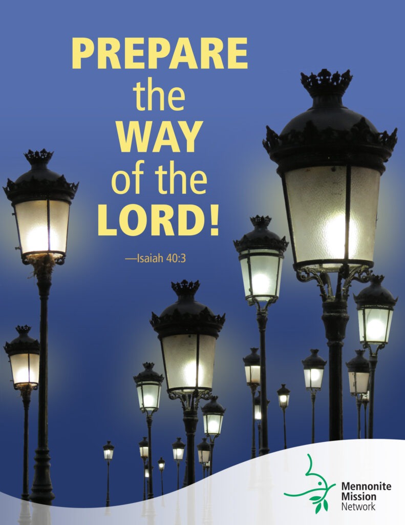 Prepare the way