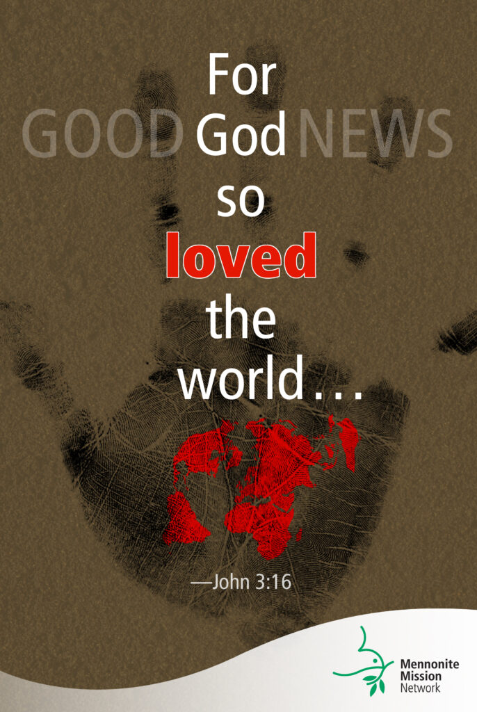 God loves the world