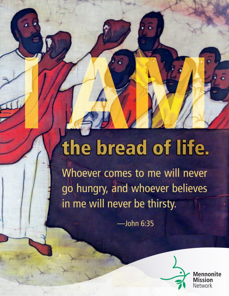 I am the bread of life