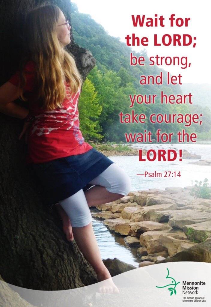 Wait for the Lord