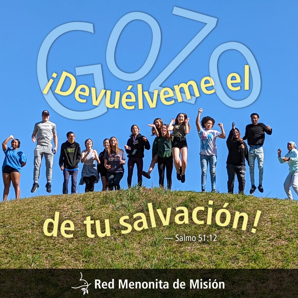 El gozo de tu salvación