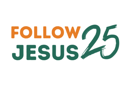 Follow Jesus 25
